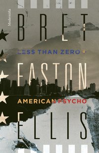 American Psycho/Less Than Zero (e-bok)