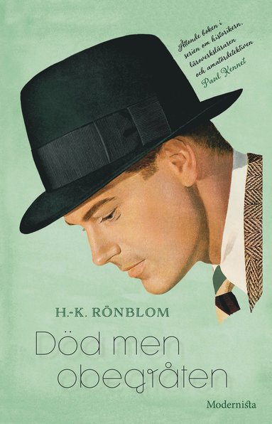 Död men obegråten (inbunden)