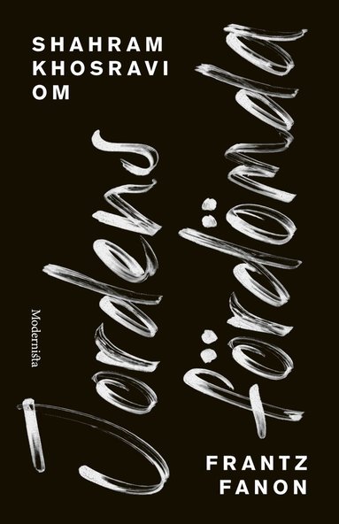 Om Jordens frdmda av Frantz Fanon (ljudbok)