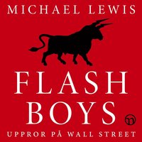 Flash Boys: Uppror på Wall Street (ljudbok)