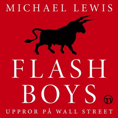 Flash Boys: Uppror p Wall Street