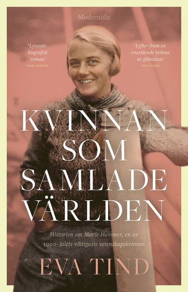Kvinnan som samlade vrlden : historien om Marie Hammer (inbunden)
