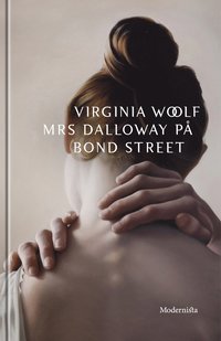 Mrs Dalloway på Bond Street (e-bok)