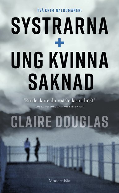 Tv kriminalromaner : systrarna + ung kvinna saknad (pocket)
