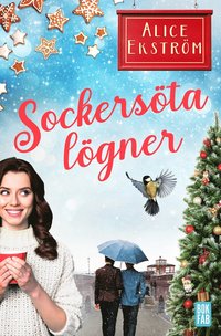Sockersöta lögner (e-bok)