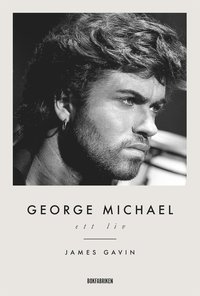 George Michael ? Ett liv (e-bok)