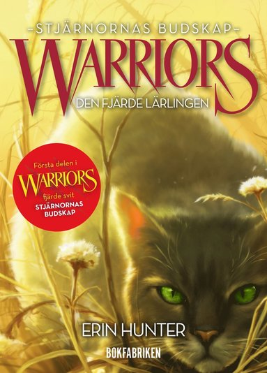 Warriors 4. Den fjrde lrlingen (kartonnage)