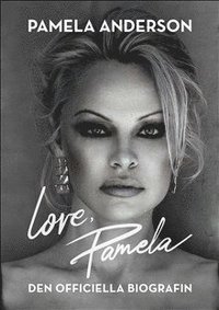 Love, Pamela : den officiella biografin (inbunden)
