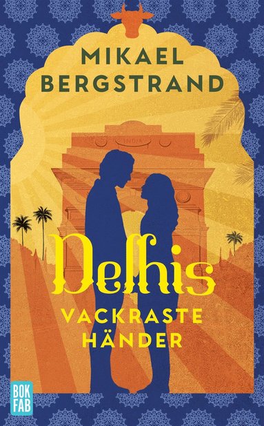 Delhis vackraste hnder (e-bok)