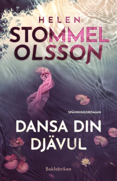 Dansa din djvul (inbunden)