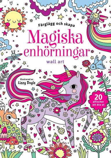 Färglägg och skapa : Magiska enhörningar : wall art (häftad)
