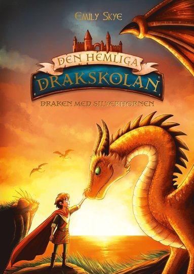 Draken med silverhornen (inbunden)
