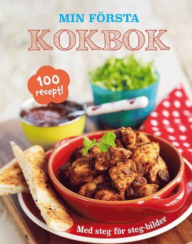 Min frsta kokbok : med steg fr steg-bilder (hftad)