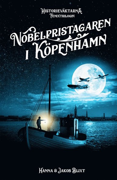 Nobelpristagaren i Kpenhamn (inbunden)