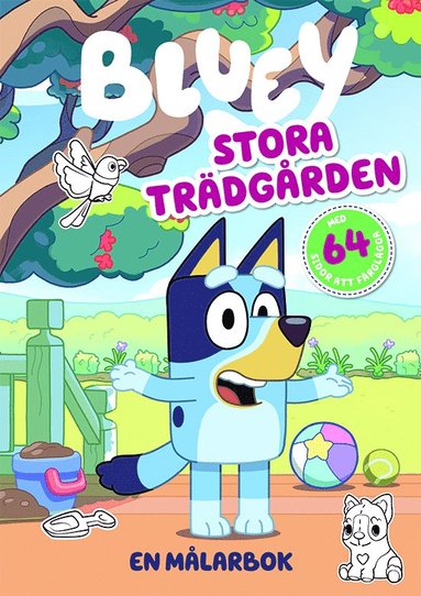 Bluey. Stora trädgården (inbunden)