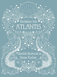 Berättelser från Atlantis (inbunden)