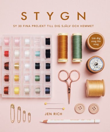 Stygn : Sy 30 fina projekt till dig själv och hemmet (häftad)