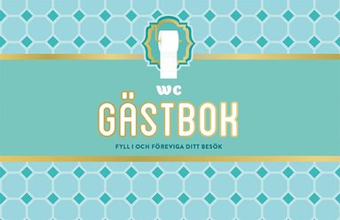 WC g�stbok : fyll i och f�reviga ditt bes�k (inbunden)