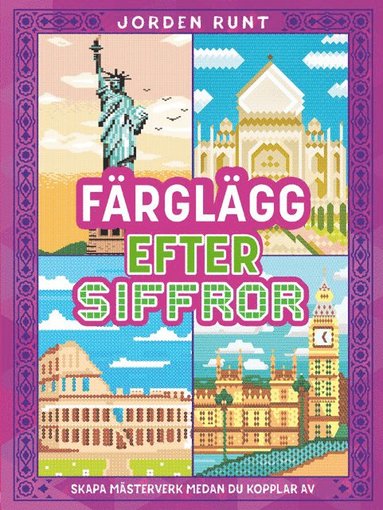 Färglägg efter siffror : Jorden runt - Häftad (9789180382342) | Bokus