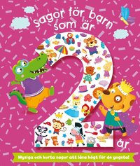 Omslag: Sagor för barn som är 2 år