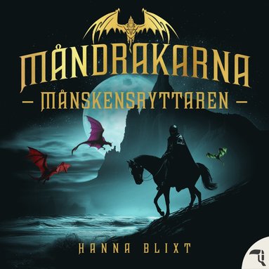 M�nskensryttaren (inbunden)