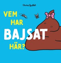 Omslag: Vem har bajsat här?