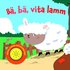 B�, b�, vita lamm