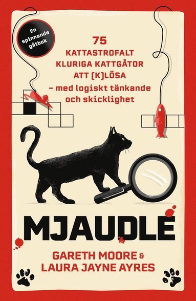 Mjaudle : 75 kattastrofalt kluriga kattgtor att (k)lsa (pocket)