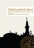 Global Politisk Islam? : Muslimska br�draskapet & Islamiska f�rbundet i Sverige
