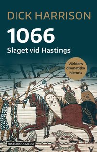 1066. Slaget vid Hastings (e-bok)