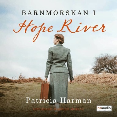 Barnmorskan i Hope River (ljudbok)
