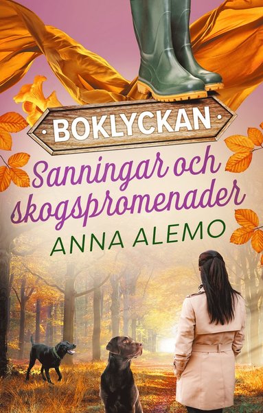 Sanningar och skogspromenader (hftad)