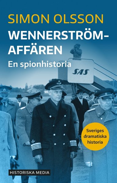 Wennerstrmaffren : en spionhistoria (inbunden)