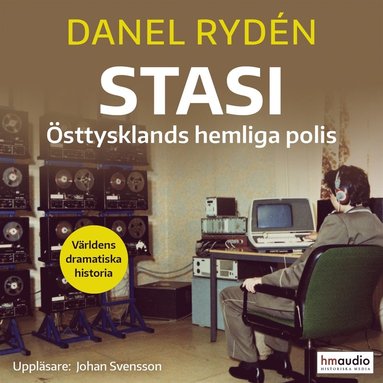Stasi : sttysklands hemliga polis (inbunden)
