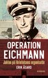Operation Eichmann : jakten p� F�rintelsens organisat�r