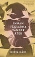 Innan fglarna vnder ter