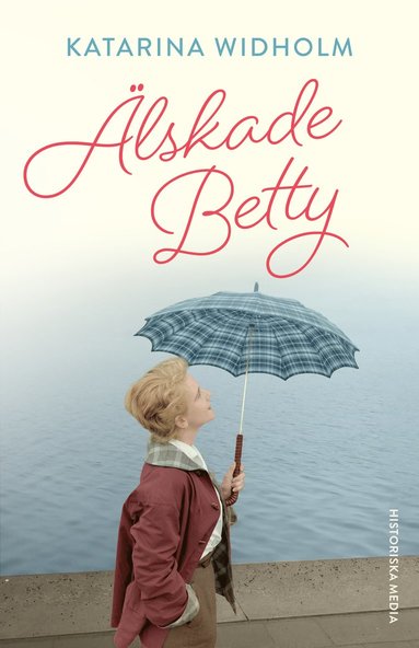 lskade Betty (inbunden)