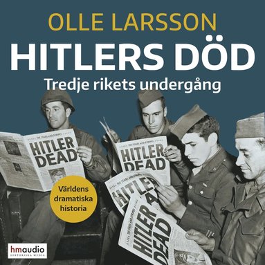 Hitlers d�d : Tredje rikets underg�ng (inbunden)