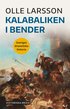 Kalabaliken i Bender