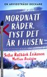 Mordnatt r�der, tyst det �r i husen