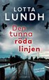 Den tunna r�da linjen