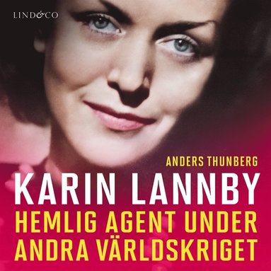 Karin Lannby: Hemlig agent under andra v�rldskriget  (pocket)