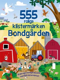 Omslag: 555 roliga klistermärken. Bondgården