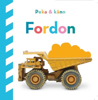 Peka och k�nn. Fordon (kartonnage)