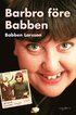 Barbro före Babben