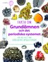 Fakta om grund�mnen och det periodiska systemet