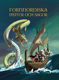Omslag: Fornnordiska myter och sagor