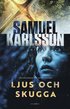 Ljus och skugga