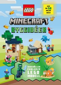 Omslag: LEGO Minecraft byggidéer : innehåller exklusiv LEGO modell