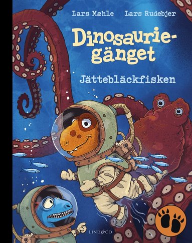 Dinosaurieg�nget. J�ttebl�ckfisken (inbunden)